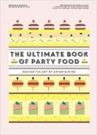 The Ultimate Book of Party Food - cena, porovnanie