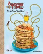 Adventure Time Official Cookbook - cena, porovnanie