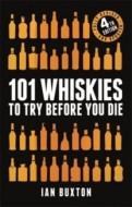 101 Whiskies to Try Before You Die (Revised and Updated) - cena, porovnanie