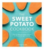 The Sweet Potato Cookbook - cena, porovnanie
