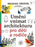 Umění vnímat architekturu pro děti a rodiče - cena, porovnanie