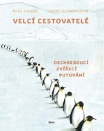 Velcí cestovatelé - cena, porovnanie