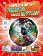 Neuveriteľný svet - Pravda alebo mýtus? - cena, porovnanie