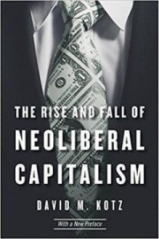 Rise and Fall of Neoliberal Capitalism