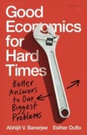 Good Economics for Hard Times - cena, porovnanie