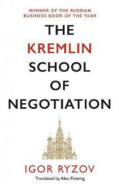 The Kremlin School of Negotiation - cena, porovnanie