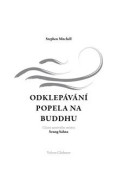 Odklepávání popela na Buddhu - cena, porovnanie