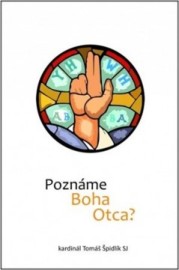 Poznáme Boha Otca?