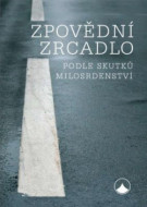 Zpovědní zrcadlo podle skutků milosrdenství - cena, porovnanie