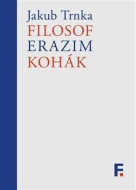 Filosof Erazim Kohák - cena, porovnanie
