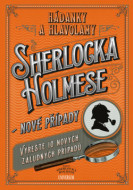 Hádanky a hlavolamy Sherlocka Holmese – nové případy - cena, porovnanie