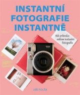 Instantní fotografie instantně - cena, porovnanie