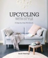 Upcycling with Style: A Step-by-Step Workbook - cena, porovnanie