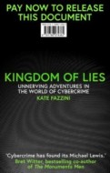 Kingdom of Lies Unnerving adventures in the world of cybercrime - cena, porovnanie
