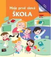 Moje prvé slová Škola - cena, porovnanie