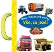 Moje obrázková knížka Vše, co jezdí - cena, porovnanie