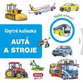 Autá a stroje - chytré kolieska