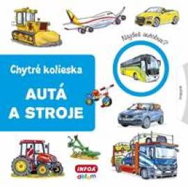 Autá a stroje - chytré kolieska