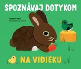 Na vidieku - Spoznávaj dotykom