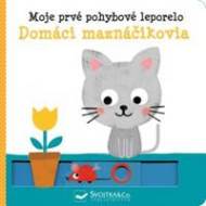 Moje prvé pohybové leporelo Domáci maznáčikovia - cena, porovnanie