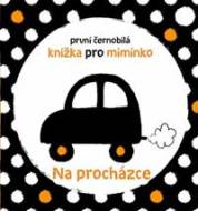 První černobílá knížka pro miminko Na procházce - cena, porovnanie