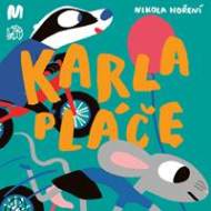Karla pláče - cena, porovnanie