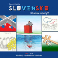 Slovensko 30 rokov slobody!? - cena, porovnanie