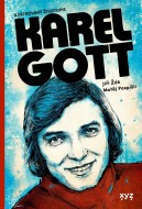 Karel Gott: ilustrovaný životopis - cena, porovnanie