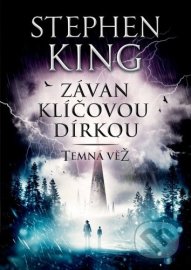 Temná věž: Závan klíčovou dírkou (3.vydání)