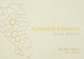 Slovenské vinárstva / Slovak Wineries