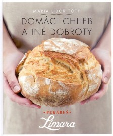 Domáci chlieb a iné dobroty