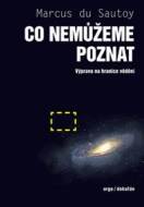 Co nemůžeme poznat - Výprava na hranice vědění - cena, porovnanie