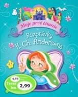 Rozprávky H. Ch. Andersena - Moje prvé čítanie - cena, porovnanie