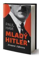 Mladý Hitler - Zrození Führera - cena, porovnanie