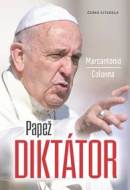 Papež diktátor - cena, porovnanie