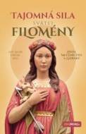 Tajomná sila svätej Filomény - cena, porovnanie