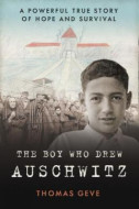 The Boy Who Drew Auschwitz - cena, porovnanie