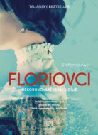 Floriovci - cena, porovnanie