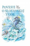 Povesti o slovenskej vode - cena, porovnanie