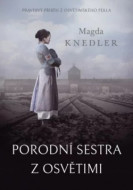 Porodní sestra z Osvětimi - cena, porovnanie