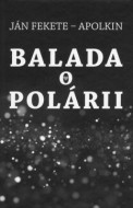 Balada o Polárii - cena, porovnanie