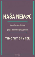 Naša nemoc - cena, porovnanie