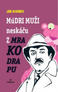 Múdri muži neskáču z mrakodrapu - cena, porovnanie