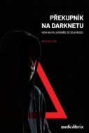 Překupník na Darknetu - cena, porovnanie