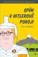 Spím v Hitlerově pokoji - cena, porovnanie