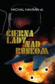 Čierna lady nad Ruskom