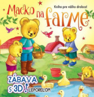 Macko na farme - zábava s 3D leporelom - cena, porovnanie