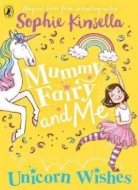 Mummy Fairy and Me: Unicorn Wishes - cena, porovnanie