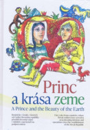 Princ a krása zeme / A Prince and the Beauty of the Earth - cena, porovnanie
