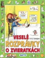 Veselé rozprávky o zvieratkách, 3. vydanie - cena, porovnanie